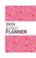 Erin: : 2020 Personalized Planner: One page per week: Pink sprinkle design