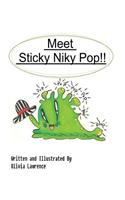 Meet Sticky Niky Pop