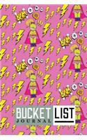 Bucket List Journal: (Bucket List Journals)