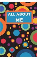 All About Me: Whimsical, Colorful Journal for Kids, Blank Lined