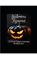 Halloween Memories: 50 Journal Prompts Celebrating All Hallows Eve