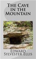 The Cave in the Mountain