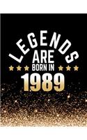 Legends Are Born in 1989: Birthday Notebook/Journal for Writing 100 Lined Pages, Year 1989 Birthday Gift, Keepsake Book (Gold & Black)