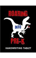 Roaring Into Pre-K Handwriting Tablet