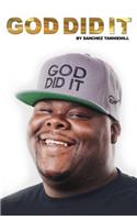 God Did It