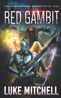 Red Gambit: A Post-Apocalyptic Alien Invasion Adventure