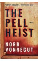 The Pell Heist