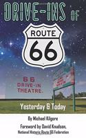 Drive-Ins of Route 66
