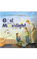 God Made the Moonlight