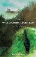 Wiveliscombe Stone Tape