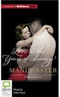Love in the Years of Lunacy