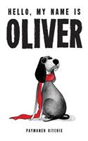Hello, My Name Is Oliver