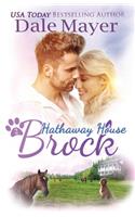 Brock: A Hathaway House Heartwarming Romance(2 Hathaway House)