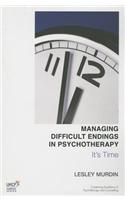 Managing Difficult Endings in Psychotherapy