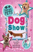 Press-Out Pets: Dog Show