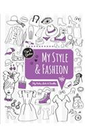 My Style & Fashion
