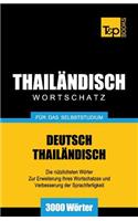 Wortschatz Deutsch-Thailändisch für das Selbststudium - 3000 Wörter: (271 German Collection)