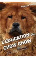 L'Education Du Chow Chow