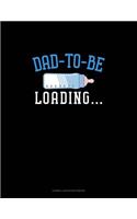 Dad to Be Loading