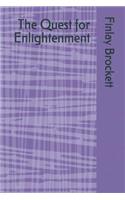 The Quest for Enlightenment
