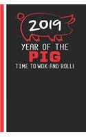 2019 Year of the Pig Time to Wok and Roll