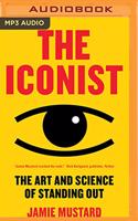Iconist: The Art and Science of Standing Out
