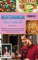 Mediterranean Diet Cookbook for Athletes