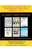Die besten Bücher für Vorschulkinder (Ein farbiges Arbeitsbuch für Kinder von 4 bis 5 Jahren - Vol 1)
