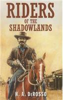 Riders of the Shadowlands