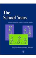The School Years
