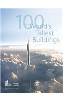 100 of the World's Tallest Buildings