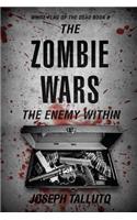 Zombie Wars: The Enemy Within