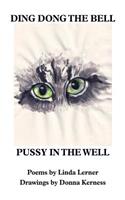 Ding Dong The Bell, Pussy In The Well