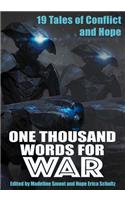One Thousand Words for War