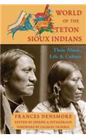 World of the Teton Sioux Indians