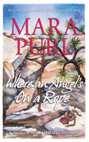 Where an Angel's On a Rope