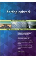 Sorting network: A Comprehensive Primer