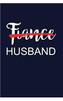 Fiance Husband: Just Married Wedding Engagement Writing Journal Lined, Diary, Notebook For Men