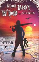 Boy Who... Stories