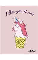 Follow Your Dreams Sketchbook