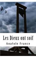 Les Dieux ont soif