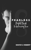 F.E.A.R.L.E.S.S.