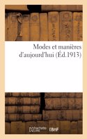 Modes et manières d'aujourd'hui