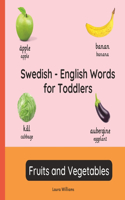 Swedish - English Words for Toddlers - Fruits and Vegetables