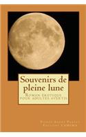 Souvenirs de pleine lune