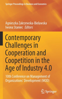 Contemporary Challenges in Cooperation and Coopetition in the Age of Industry 4.0