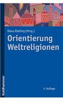 Orientierung Weltreligionen