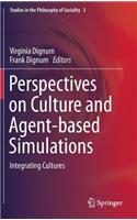 Perspectives on Culture and Agent-Based Simulations