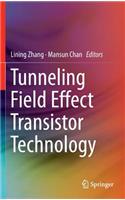 Tunneling Field Effect Transistor Technology