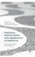 Political Institutions and Democracy in Portugal